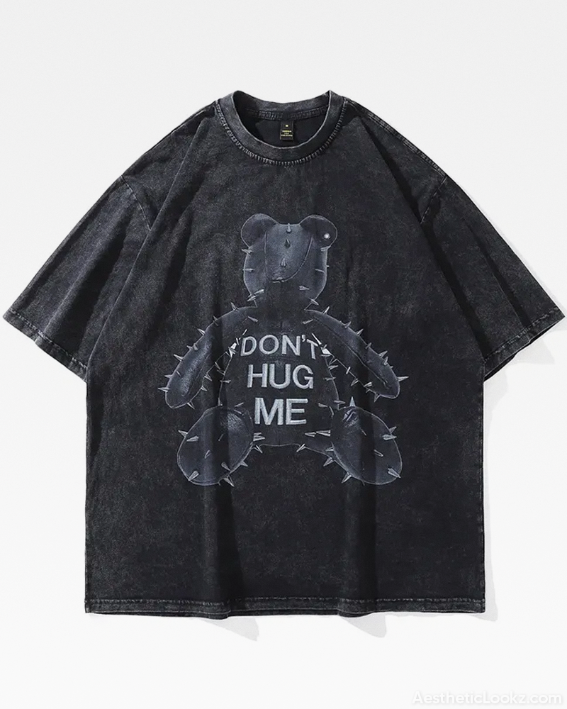 Don't Hug Me Shirt