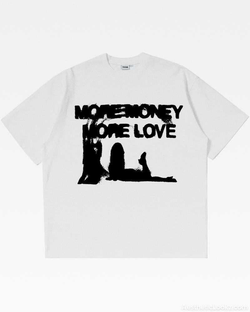 More Money More Love Tee