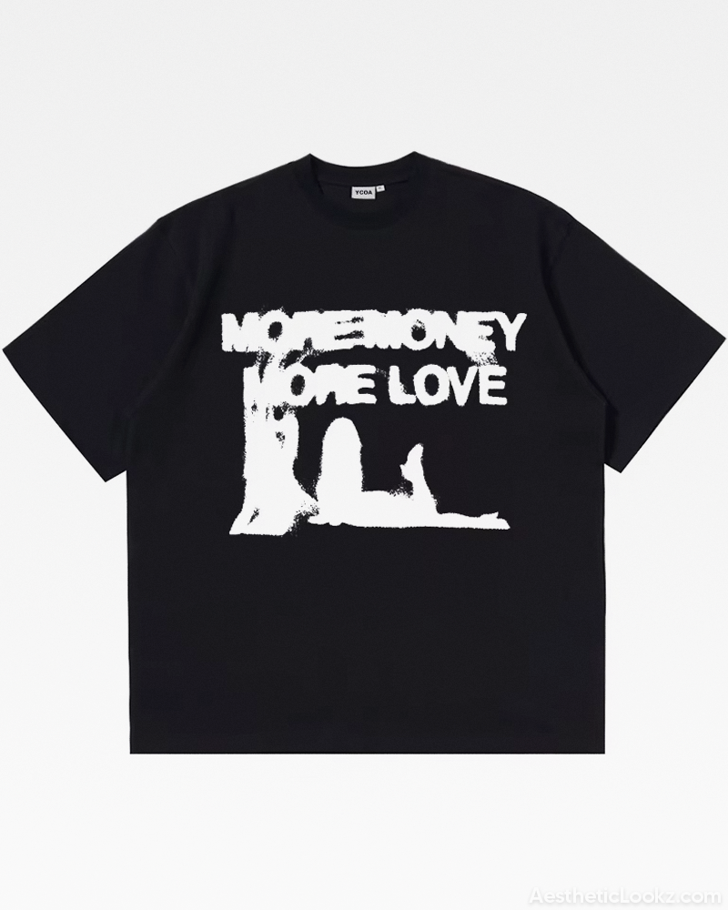 More Money More Love Tee