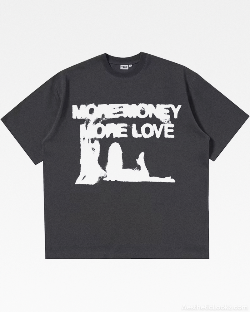 More Money More Love Tee